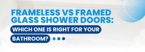 framed shower door header